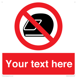 Custom No Motorcycle Helmets Sign